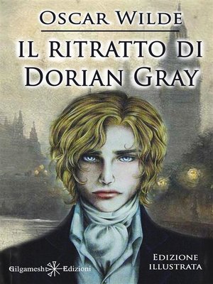 cover image of Il ritratto di Dorian Gray (Illustrato)